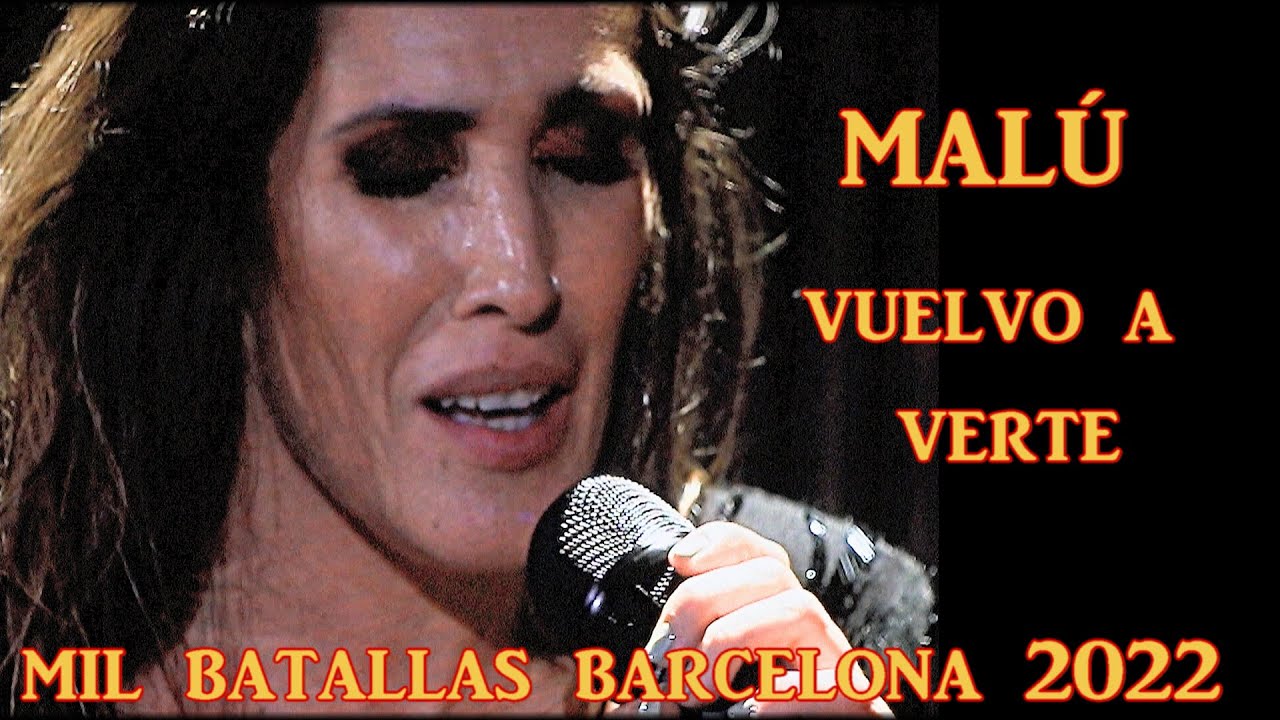 MALÚ  Vuelvo a Verte , palau sant Jordi de Barcelona  2022