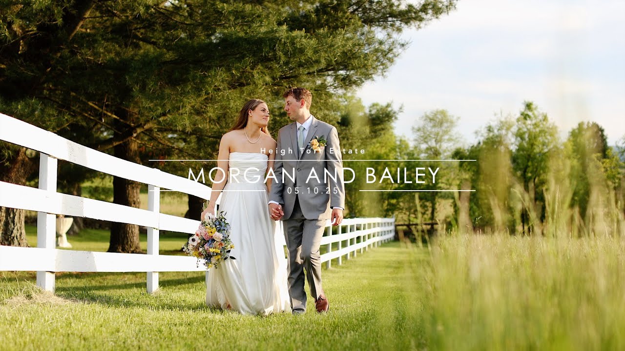 WHOLE HEART STUDIOS WEDDING FILM | MORGAN AND BAILEY | HEIGH TORR ESTATE