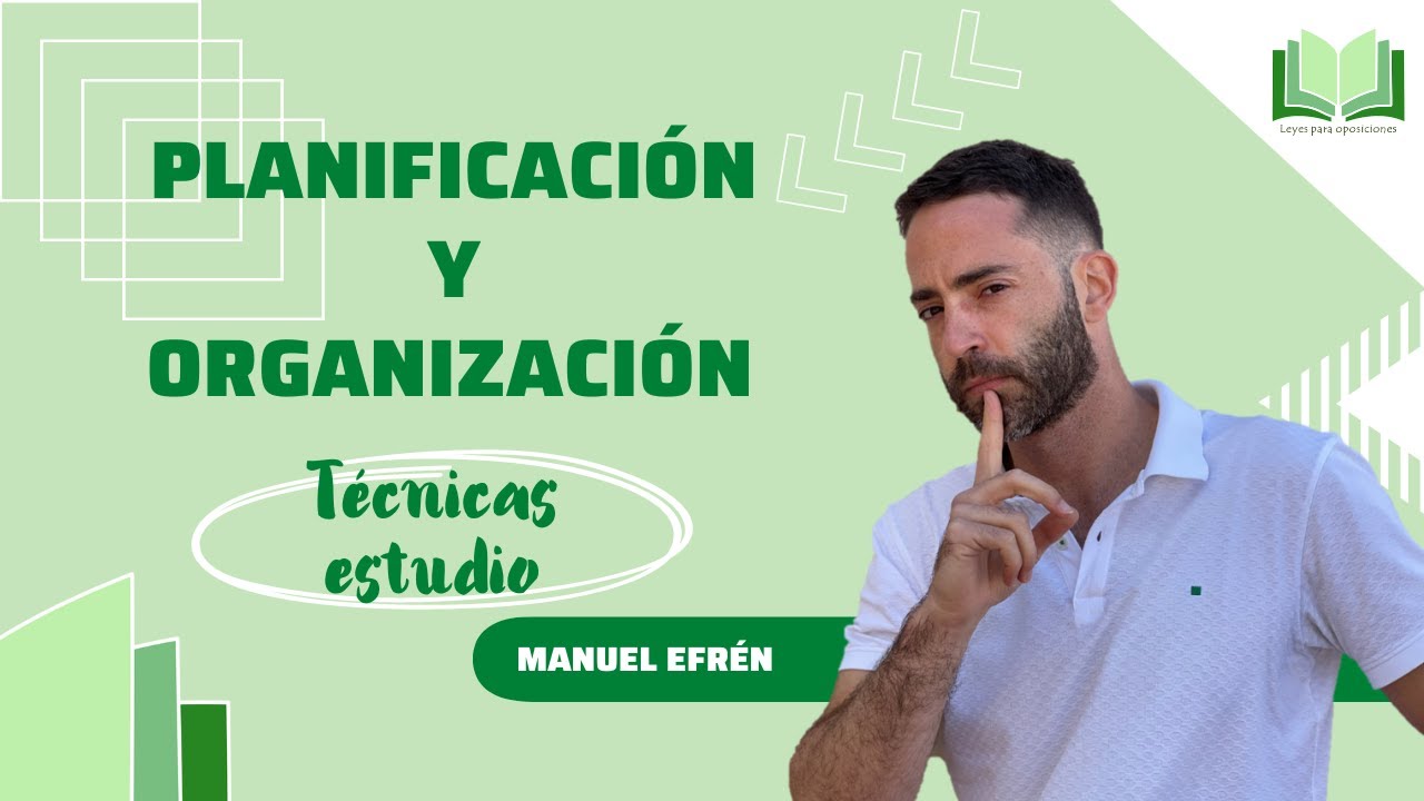 Técnicas de estudio parte 1. Planificación y organización