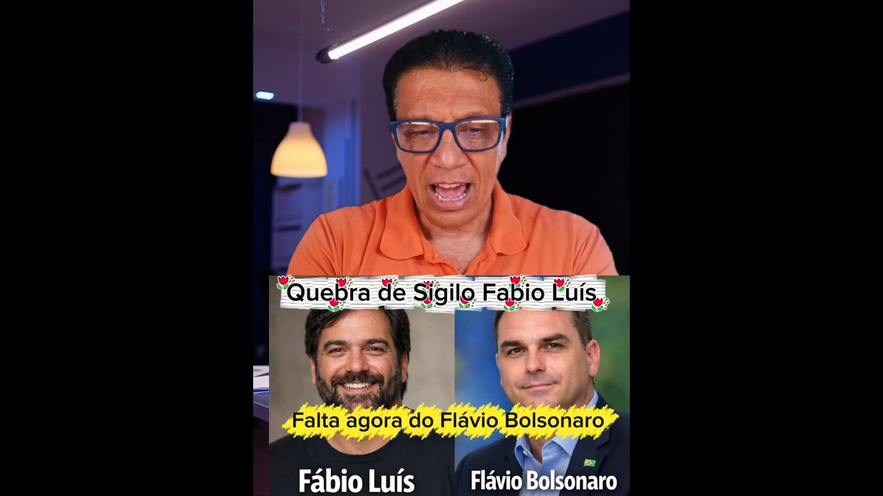 #QUEBRA DE SIGILO DO F&Aacute;BIO LU&Iacute;S #AGORA FL&Aacute;VIO #