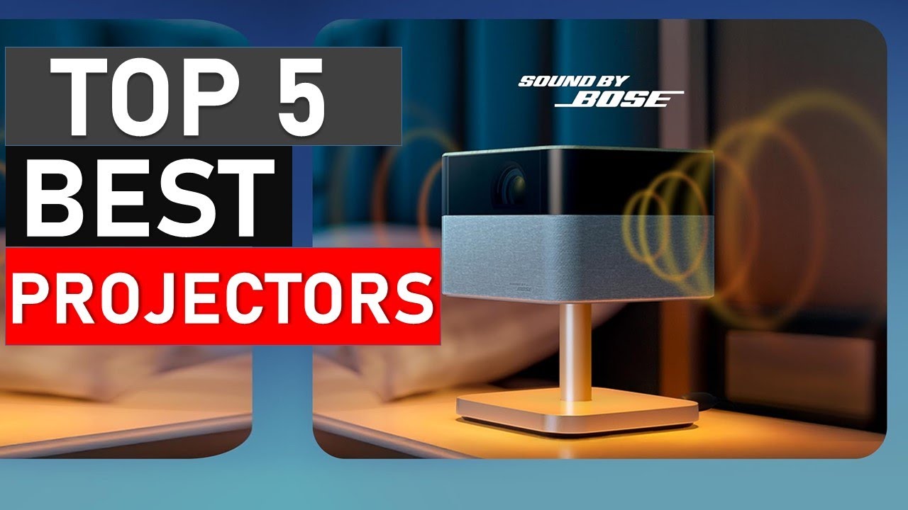 Best Projector 2025 – Top 5 Best Projectors for Home Theater 2025
