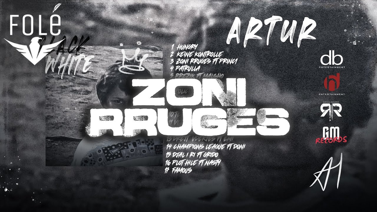 Artur - Zoni Rruges feat. Princ1 [Prod By DuaHit & Xhenty RR]
