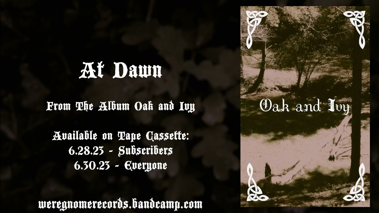 Oak and Ivy - s/t (dark neo-folk)