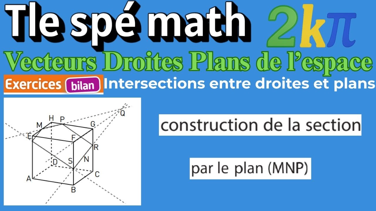 109p298 Construire la section d'un cube par plan pas à pas de A à Z