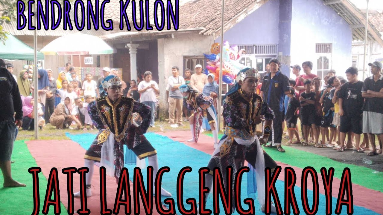 BENDRONG KULON EBEG JATI LANGGENG LIVE GRUJUGAN KEMARJEN BANYUMAS