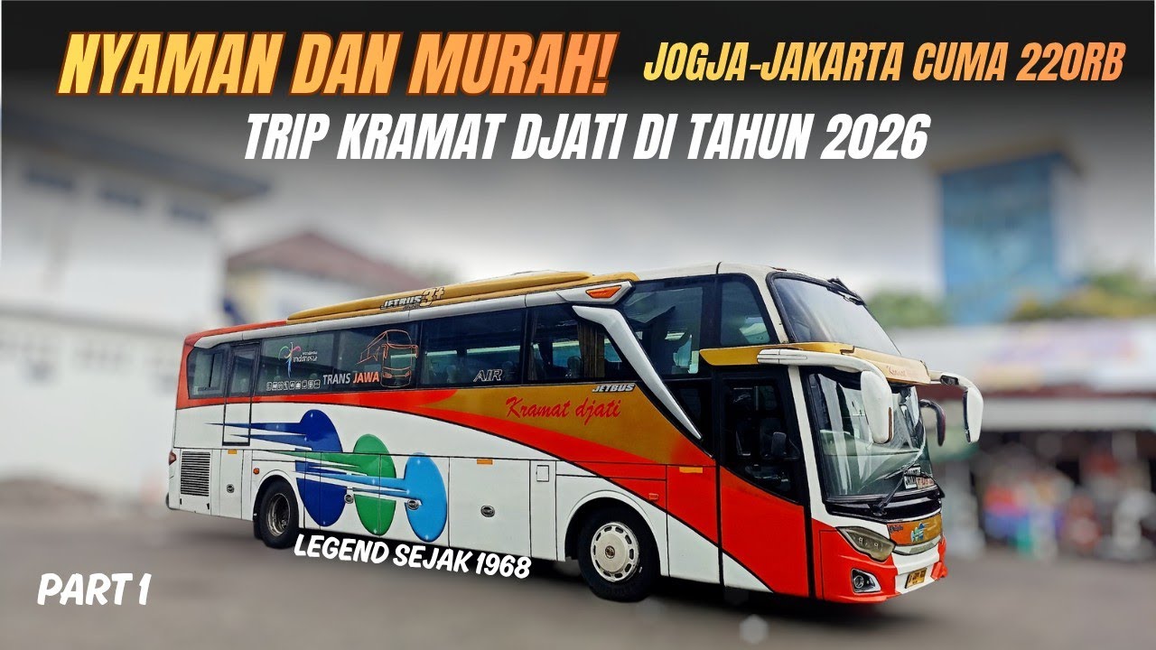 BAGAIMANA FASILITAS DAN PELAYANAN PO KRAMAT DJATI DI 2026⁉️Trip Jogja-Jakarta Part 1