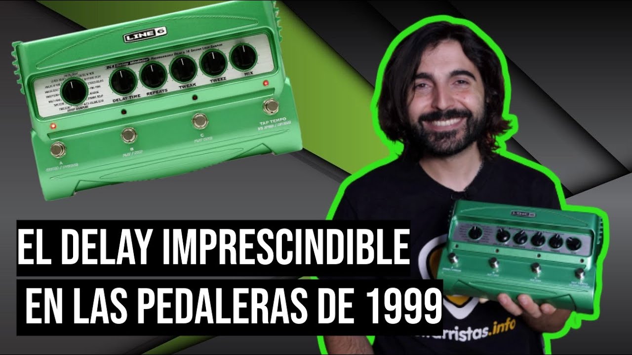 Pedales que deberías conocer #2: Line 6 DL4, el delay programable de los 2000