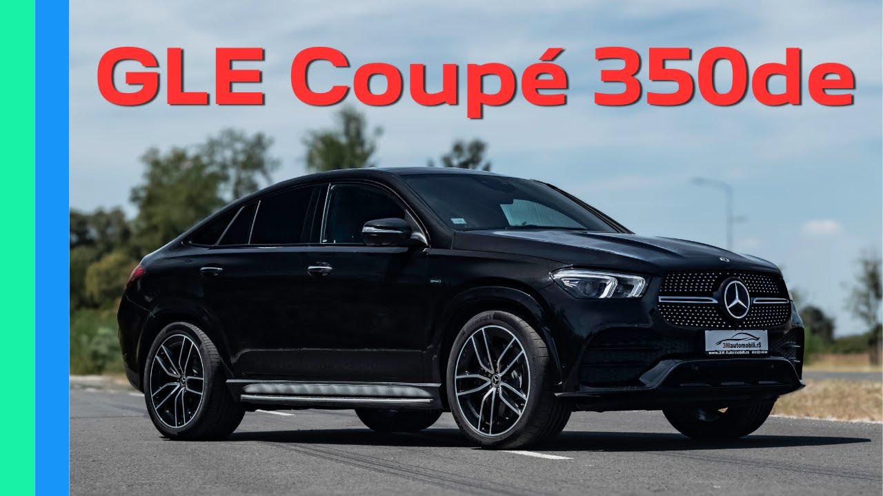 Mercedes GLE Coupe (C167) 350de AMG Line // I dizel i struja