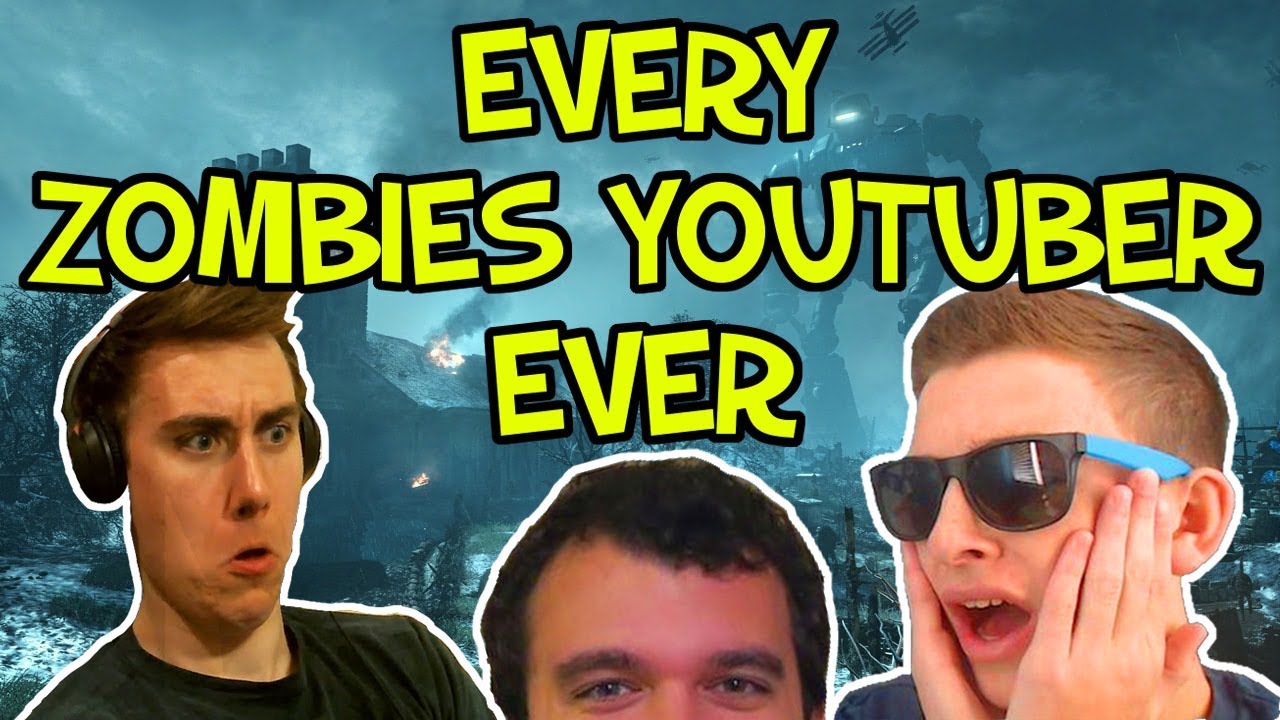 EVERY CALL OF DUTY ZOMBIES YOUTUBER EVER