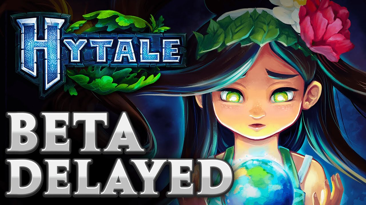 So the Hytale Beta has been Delayed...