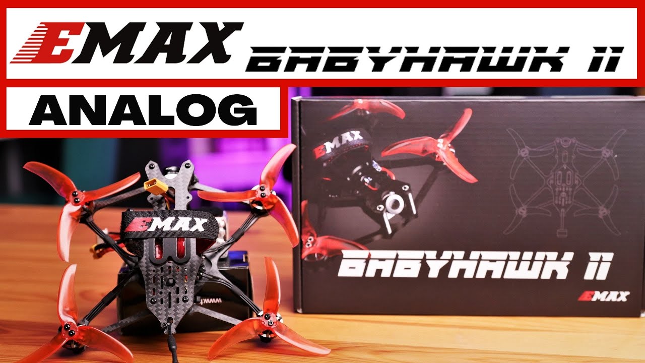 EMAX BabyHawk II ANALOG | The Original Trend Setter Reborn