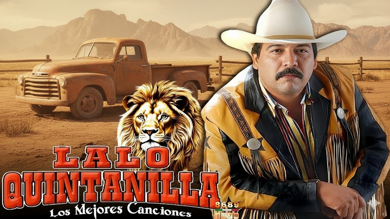 Lalo Quintanilla 20 Súper Éxitos - Puros Corridos Pesados