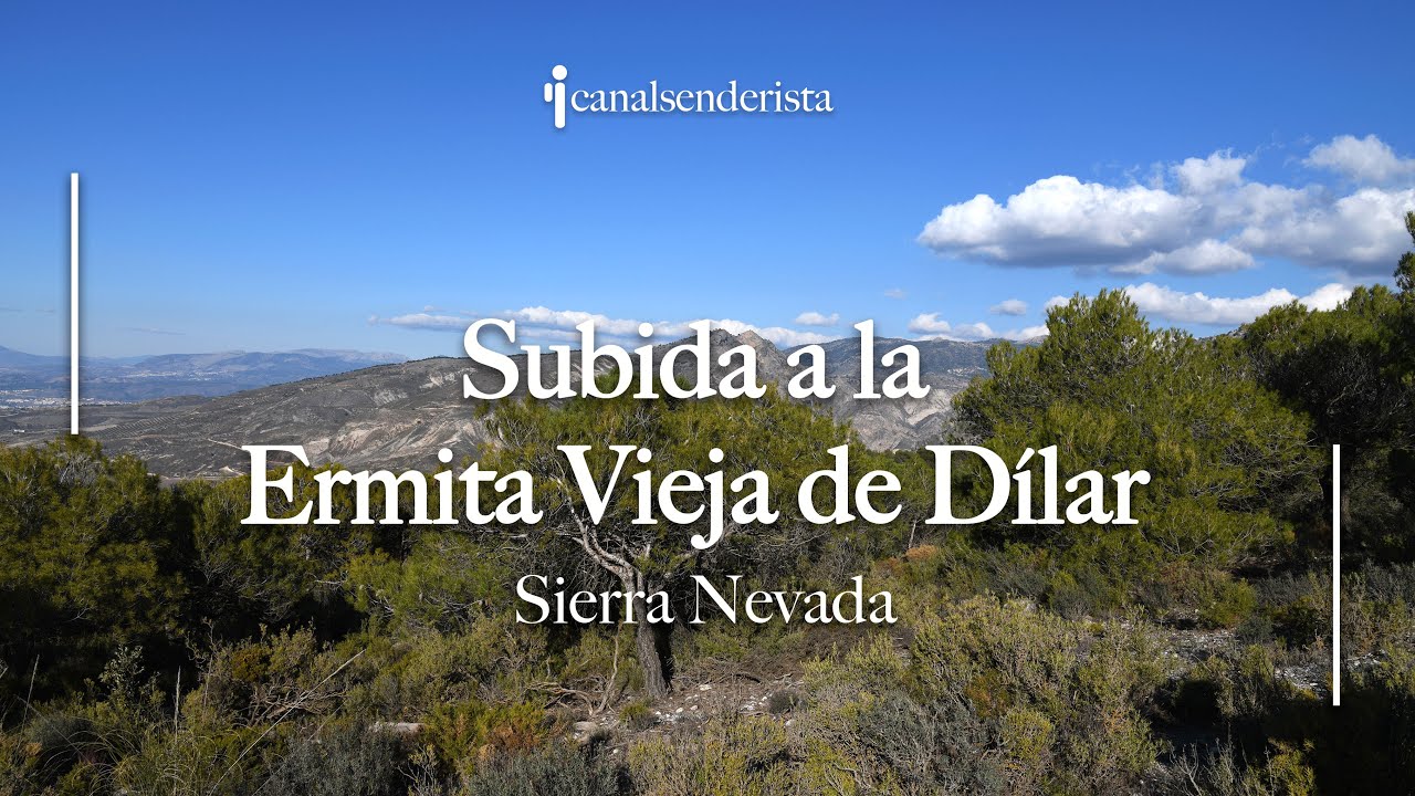Subida a la Ermita Vieja de Dílar: Un reto en plena naturaleza