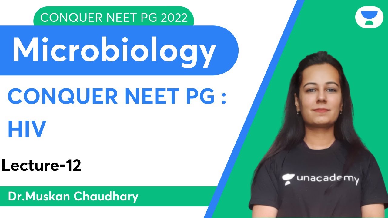 Conquer NEET PG 2022: HIV PYQS  | Microbiology | Let's Crack NEET PG | Dr.Muskan