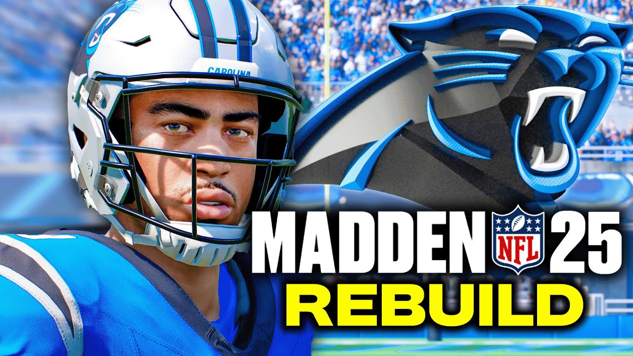 Madden 25 Rebuilding the Carolina Panthers (Part 1)