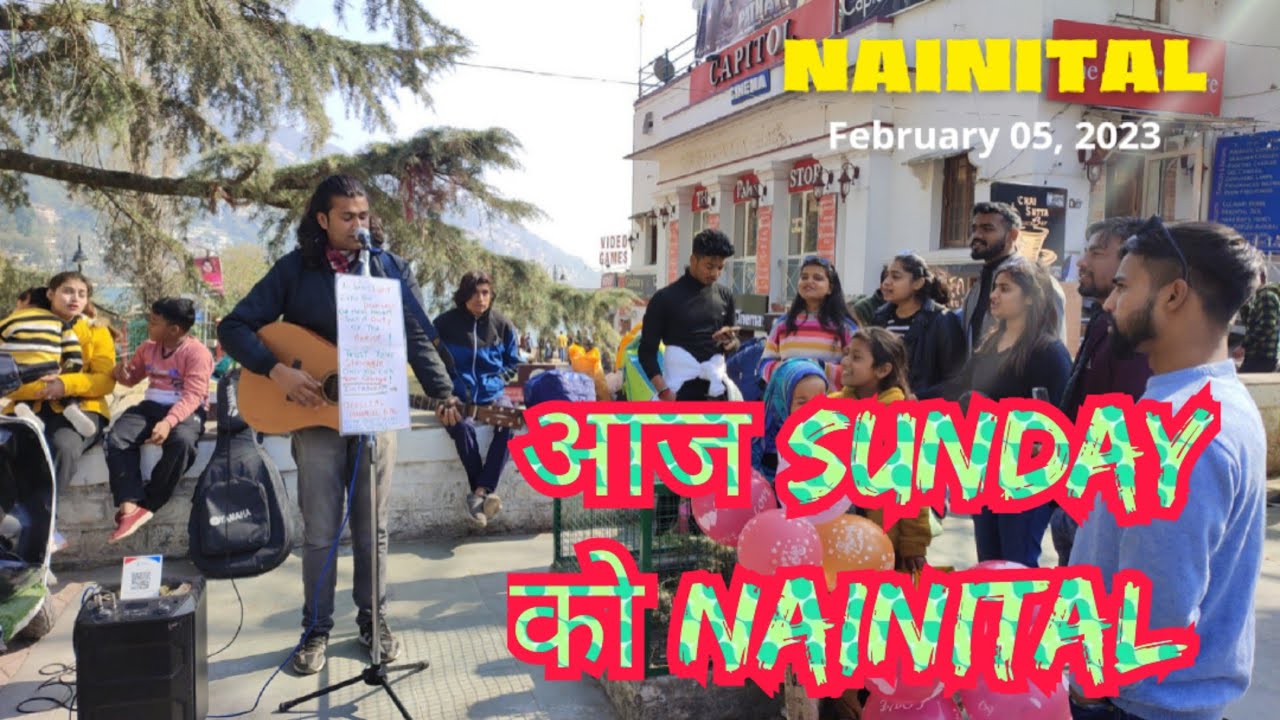 आज SUNDAY को NAINITAL