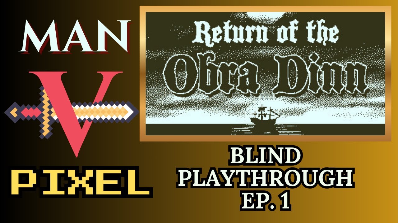 Man vs Return of the Obra Dinn Ep.1 | Blind playthrough | Minimal Commentary (All fates solved)