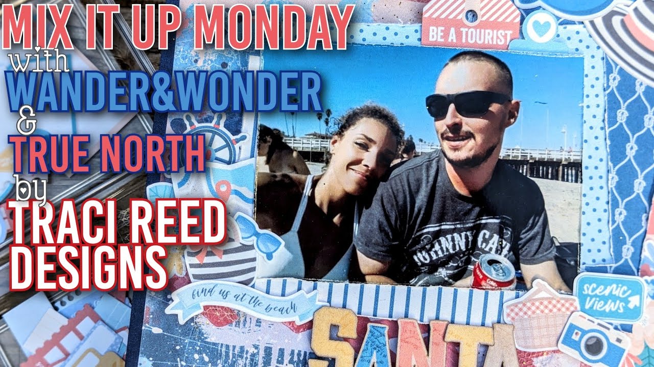 Mix it up Monday with Traci Reed Designs Collections