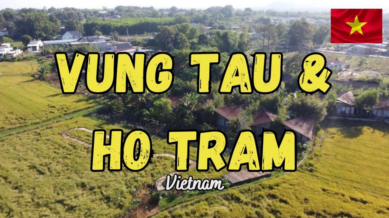 Vung Tau & Ho Tram Road trip from Ho Chi Minh City Vietnam #60vlog