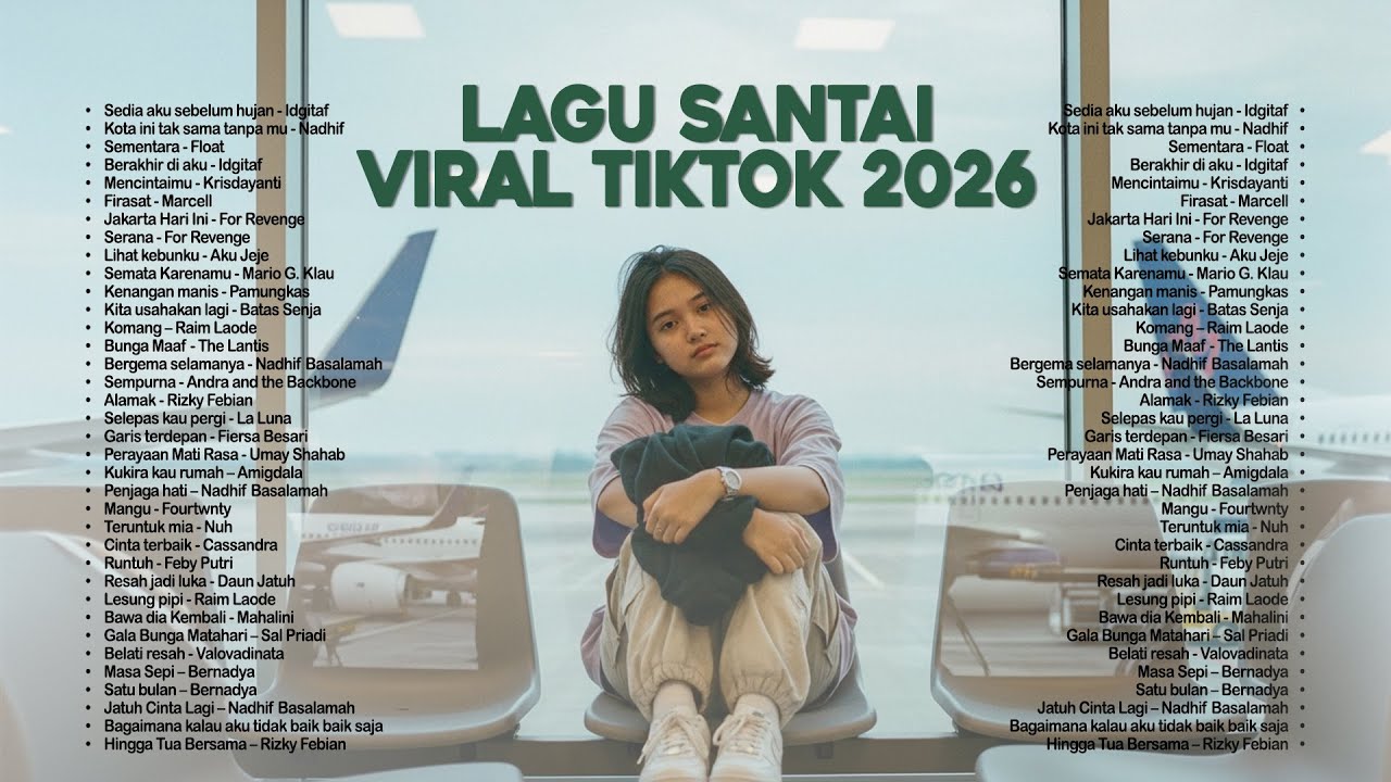 Lagu Santai Viral Tiktok 2026 — Lagu Pop Indonesia Terbaru 2026 🍃 | Pop Hits Indonesia 2026 🤍🎧