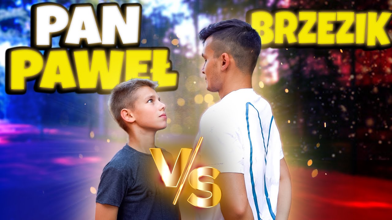 PAN PAWEŁ vs BRZEZIK - FREESTYLOWY POJEDYNEK  (+ poradniki do trików DOOKOŁA ŚWIATA, CROSS i HOP)