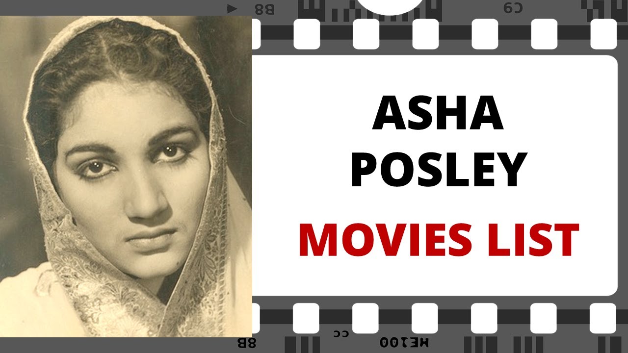 ASHA POSLEY Movies List | आशा पोसले मूवीज लिस्ट