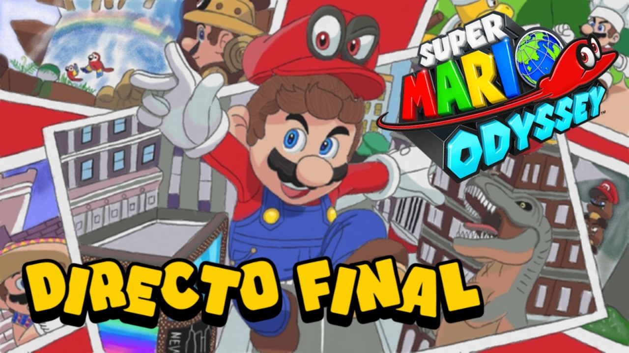 🔴🌍 SUPER MARIO ODYSSEY en DIRECTO | PARTE 8 (FINAL) - 999/999🌙(resubido) | LechePK