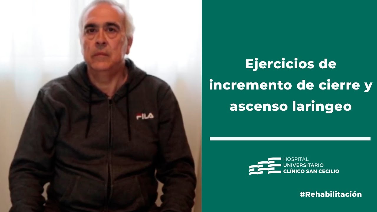 Ejercicios de incremento de cierre y ascenso laringeo