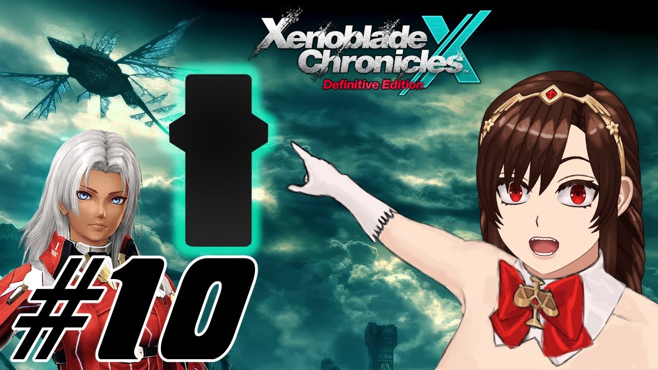 【XENOBLADE X】90 Days to Lifehold (Episode 10)