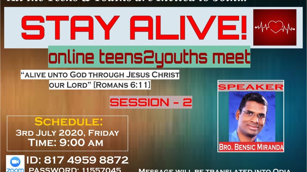 STAY ALIVE - Teenage Problems & Solutions/ Part One/ Bro. Bensic Miranda