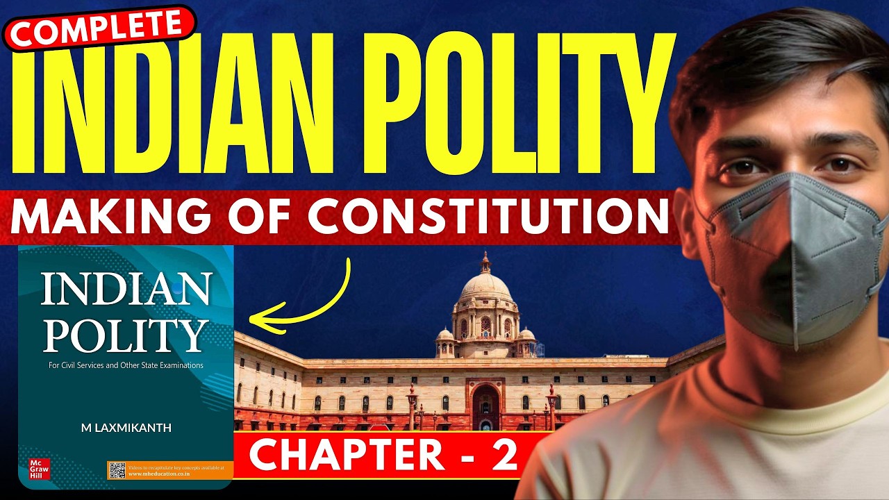 INDIAN POLITY | MAKING OF CONSTITUTION | UPSC UGC NET JRF | By Manish Chaudhary
