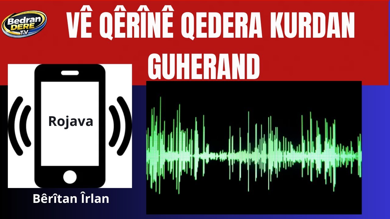 Guh  bidin vî dengê ji Rojava - Bêrîtan Îrlan