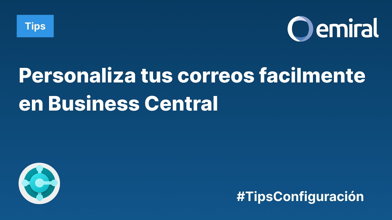 Configuración Plantillas Correo Word en Business Central