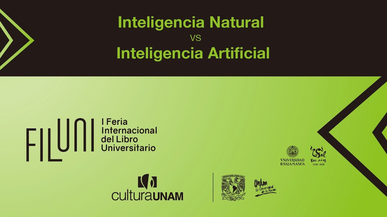 Inteligencia Natural vs. Inteligencia Artificial - FILUNI