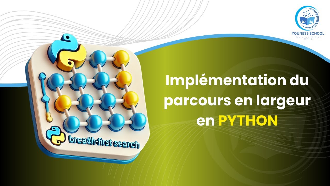 Implémentation du parcours en largeur en PYTHON