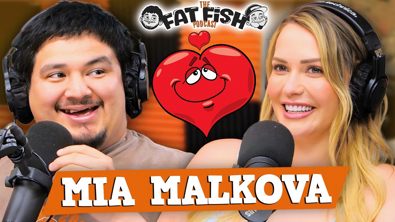 I Asked Out Mia Malkova ft. Kat Bird | EP 40 | FatFish Podcast
