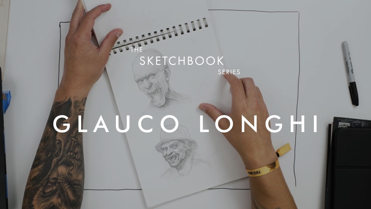 The Sketchbook Series | Glauco Longhi