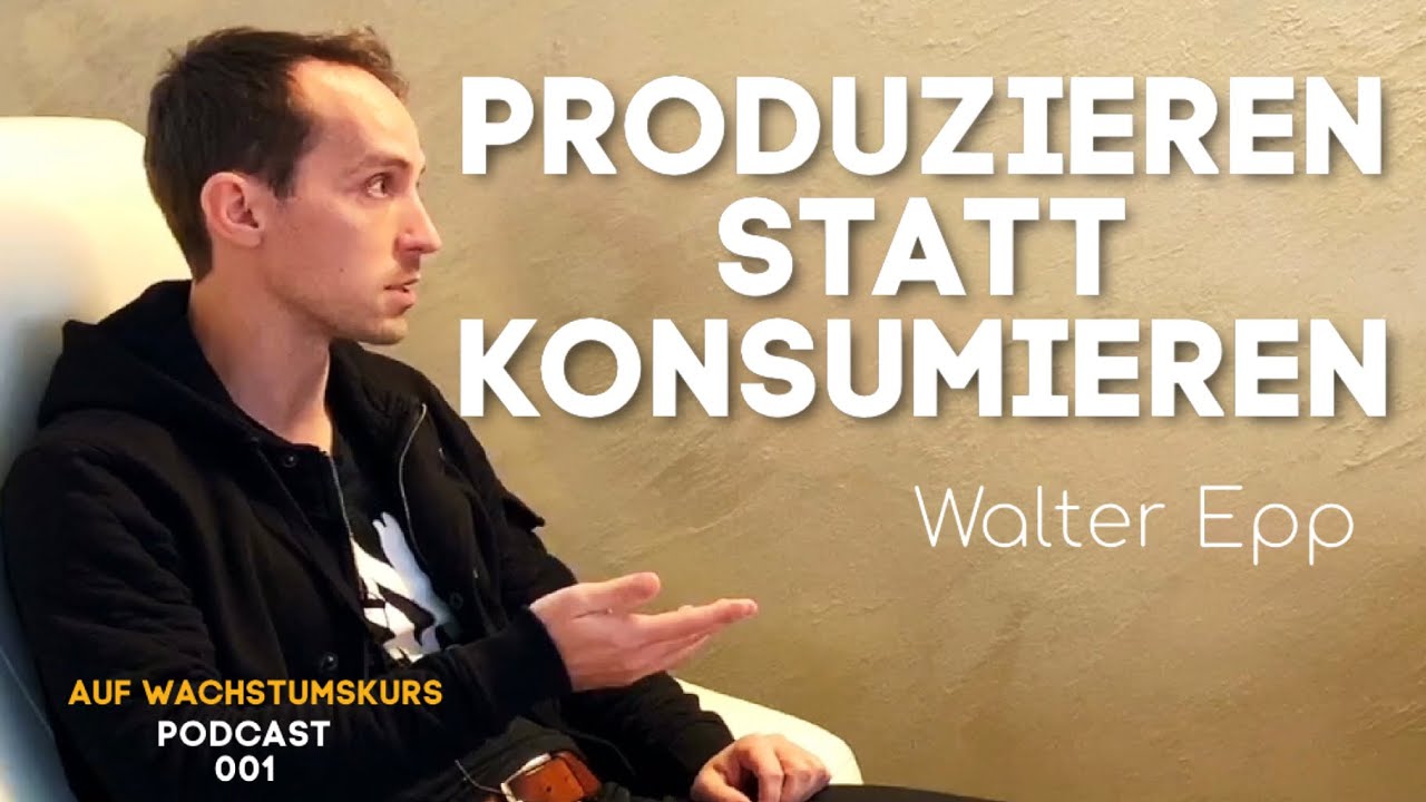 Er schreibt sich reich und zeigt dir wie: Schreibsuchti Walter Epp | Auf Wachstumskurs Podcast 001