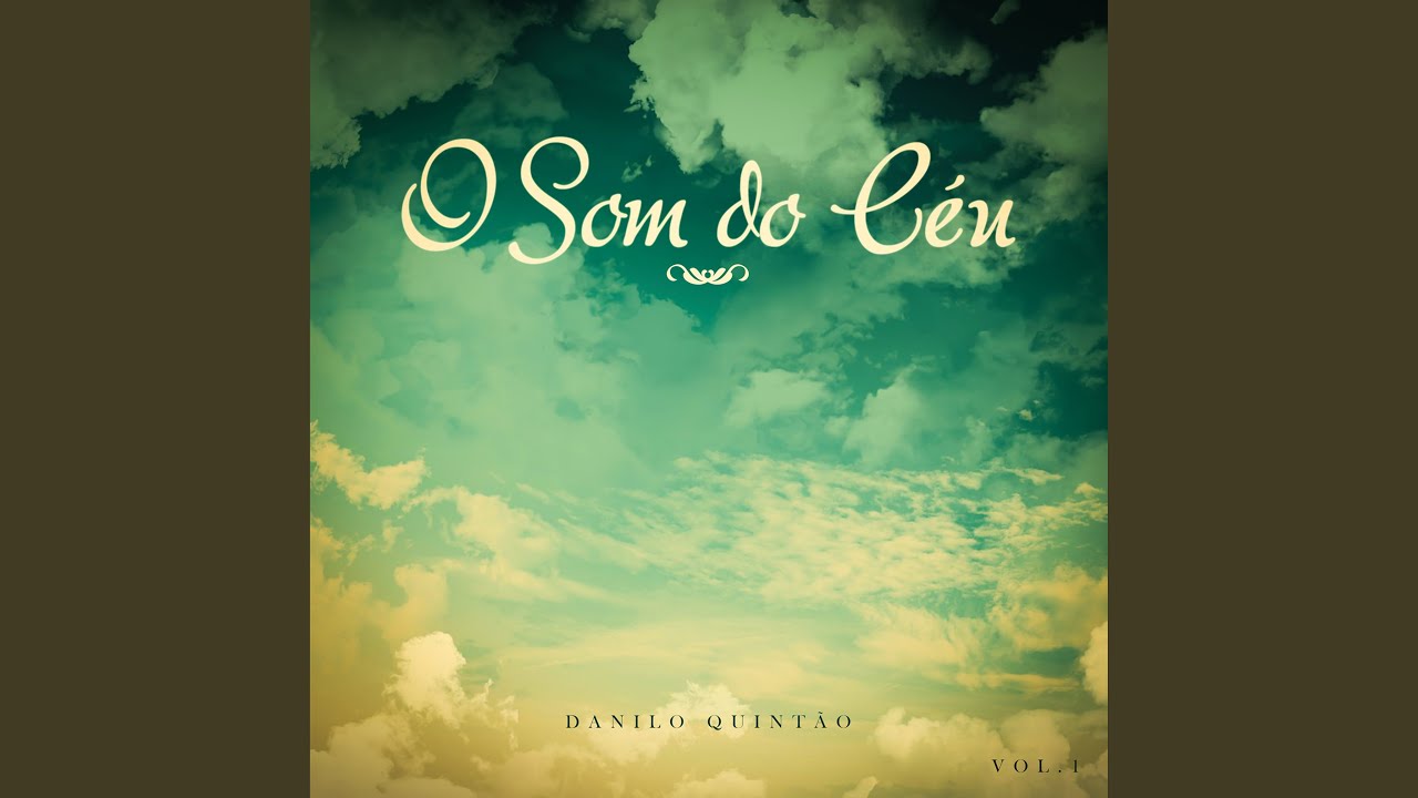 O Som do Céu 1