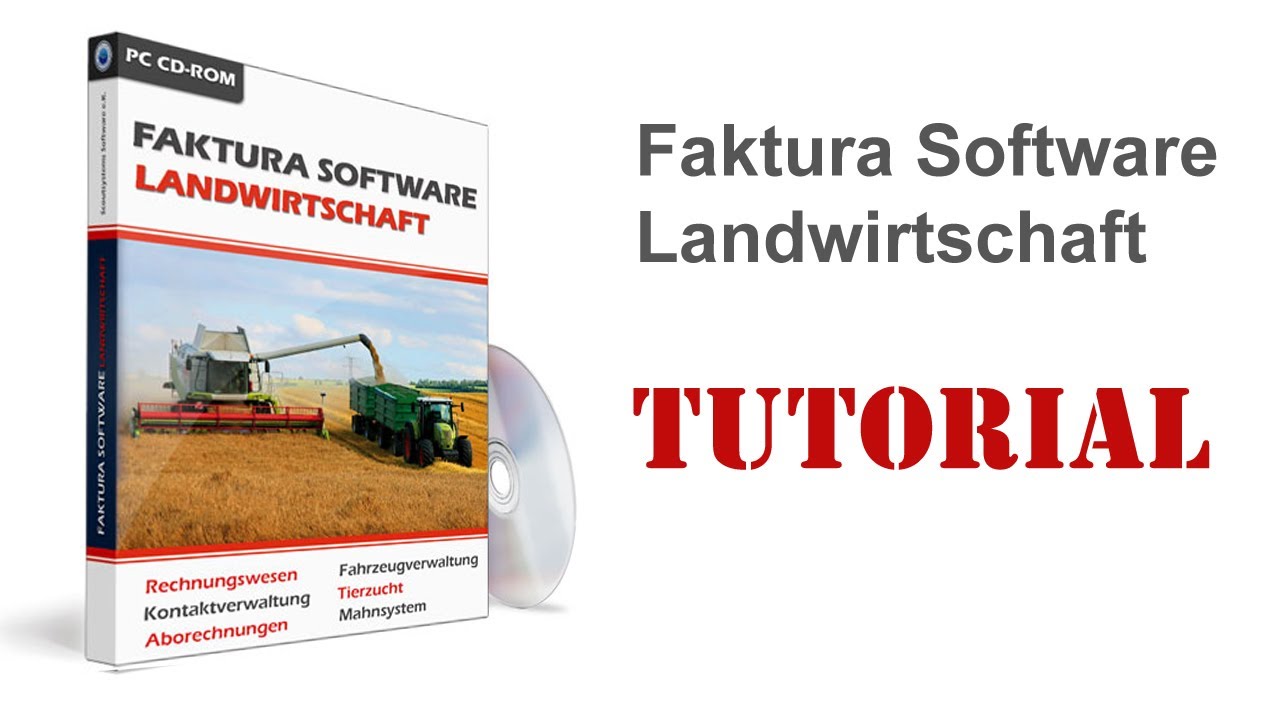 Faktura Software Landwirtschaft Tutorial. Komplettlösung & Rechnungswesen für Agrar
