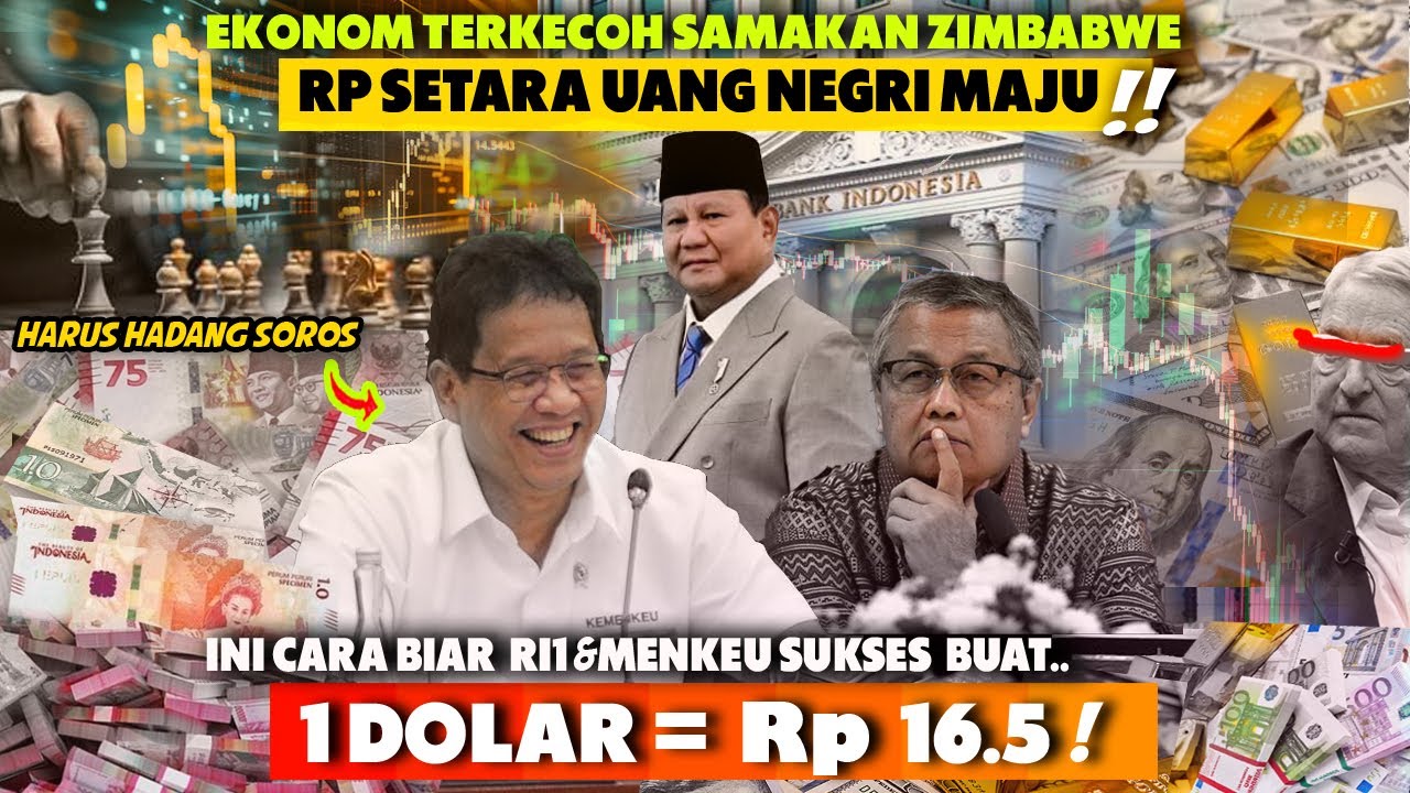 Dihebatkan P Purbaya &Presiden Rupiah Naik Kelas,Ketakutan Ekonom Redenom Trjawab RI Beda dr Zimbabw
