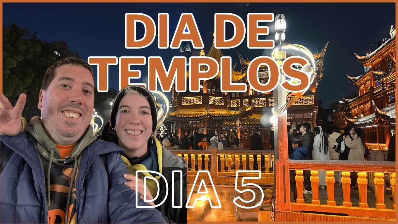 ¡DIA DE TEMPLOS POR CHINA! - China 2025 DIA 5