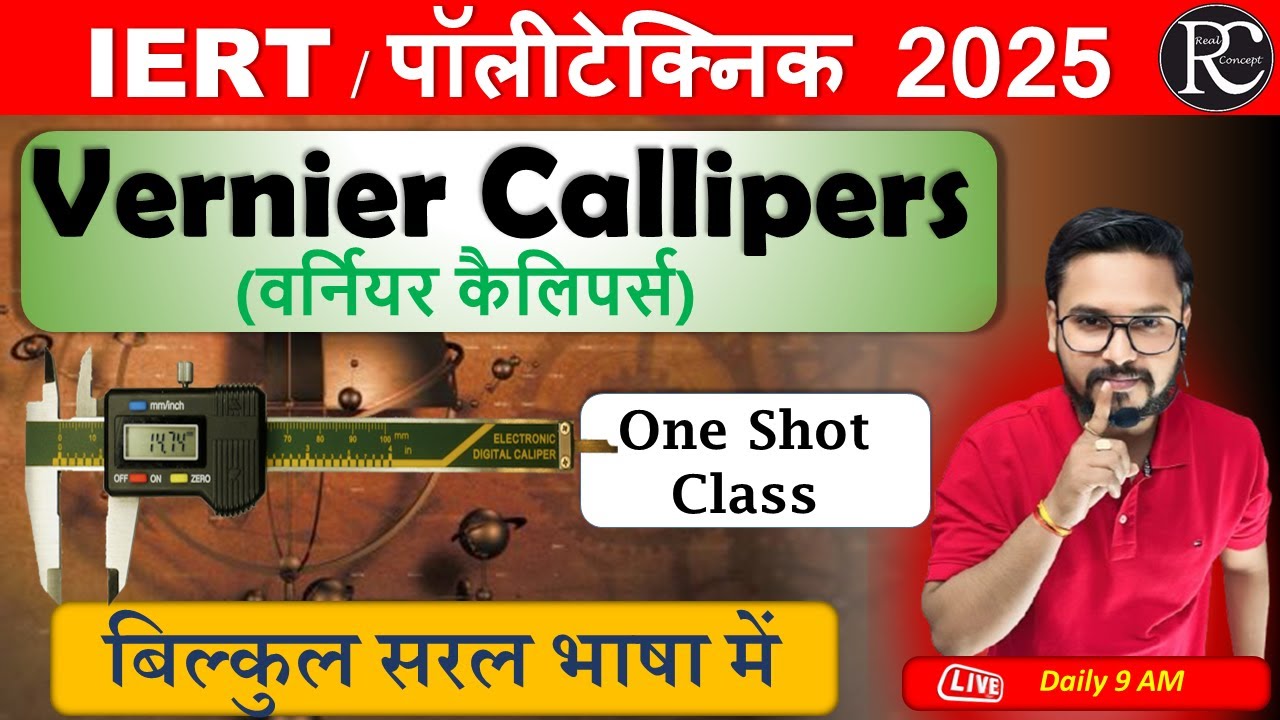 Vernier Callipers One Shot Class  | Unit and Measurement  | IERT and Polytechnic live class |