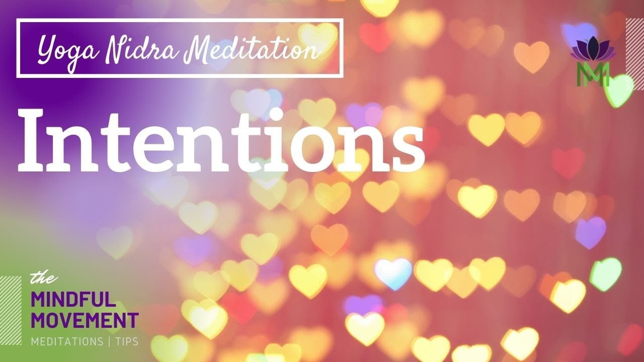 Connect with Your Heart’s Desire & Intentions Yoga Nidra Meditation NSDR | Mindful Movement