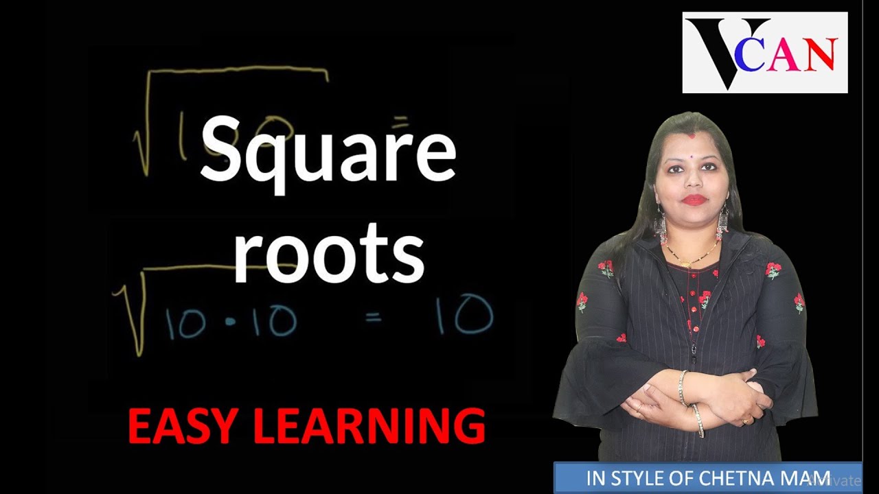 Square Roots By Chetna Mam