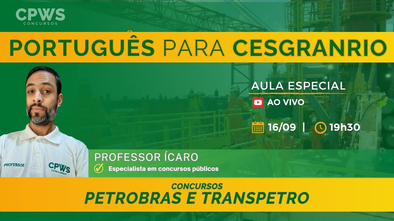 Língua Portuguesa para CESGRANRIO - Concursos Petrobras e Transpetro | CPWS