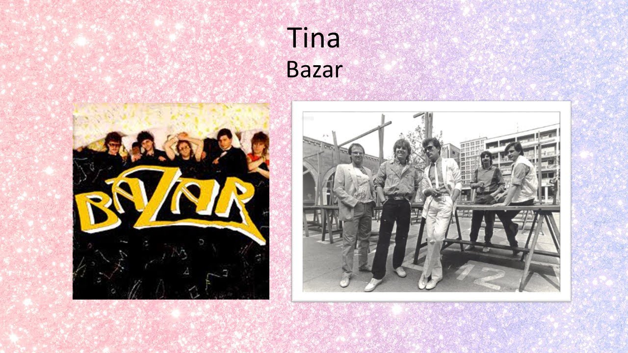 Tina (besedilo) - Bazar