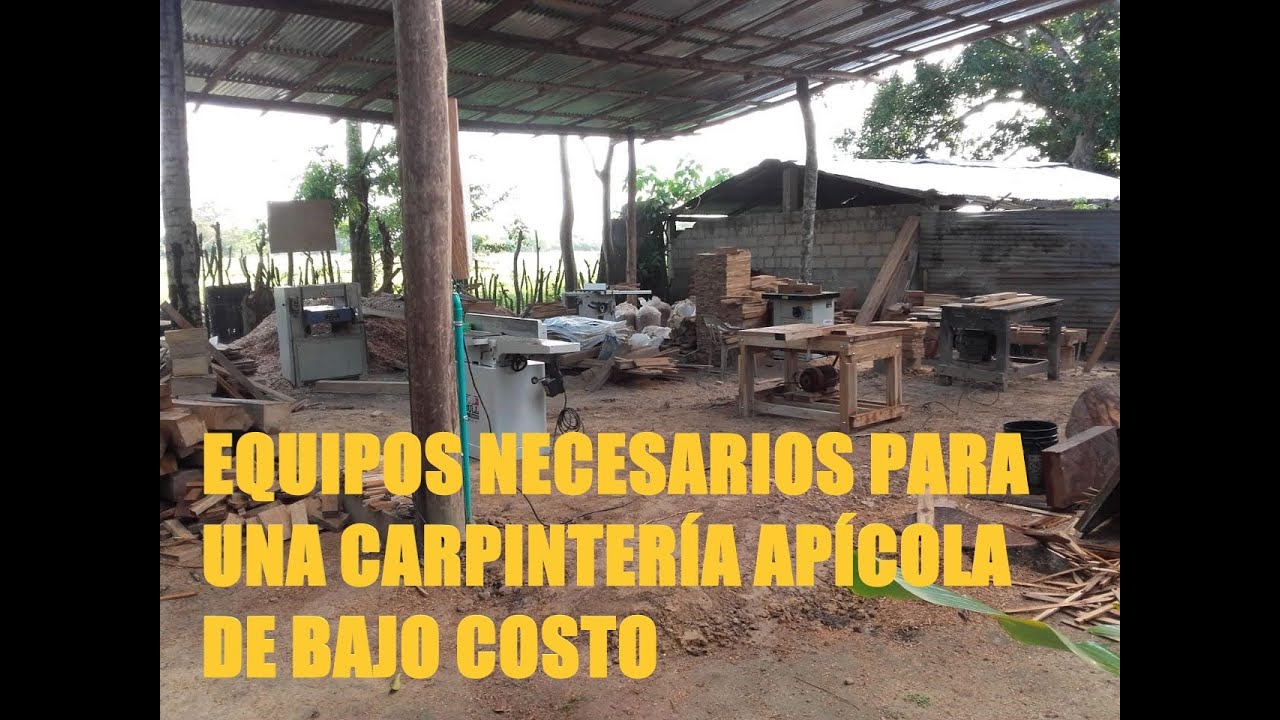 ✅ CARPINTERÍA APÍCOLA.  MAQUINARIA Y EQUIPOS MÍNIMOS REQUERIDOS PARA LA FABRICACIÓN DE COLMENAS