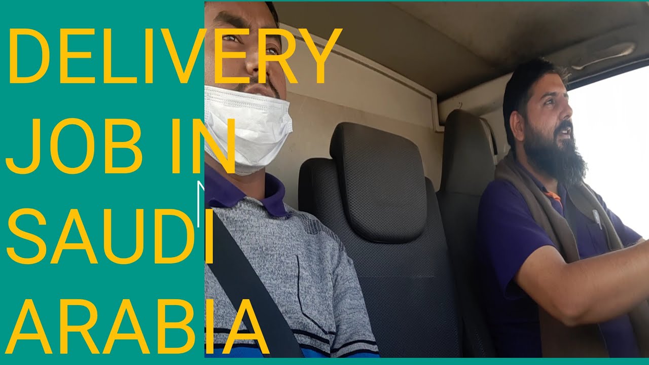 Delivery Job In Saudi Arabia/Courier Job In Saudi Arabia