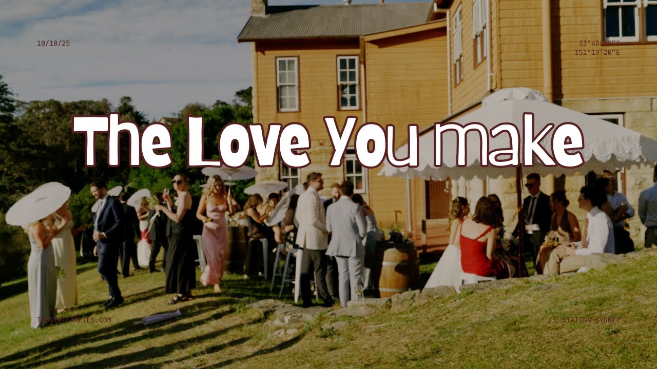 The Love You Make - Wedding Documentary Film of Rachael & Antony